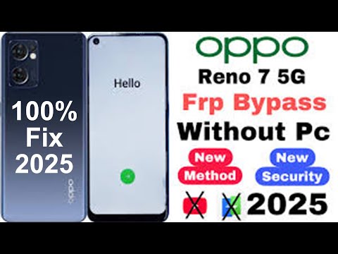 Oppo Reno 7 5G Google Account Lock Unlock   New Method 2025 Frp Bypass  Without PC 2025