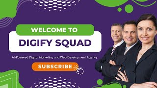 Welcome to Digify Squad | AI-Powered Digital Marketing and Web Development Agency