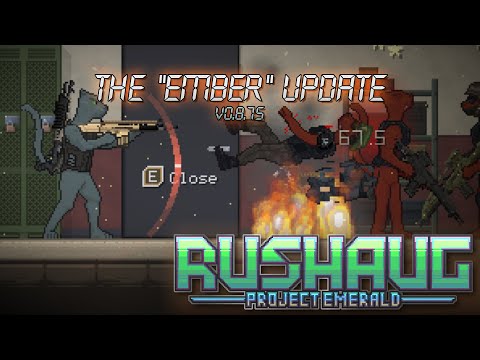 The "EMBER" Update | Rushaug: Project Emerald (V0.8.75) - Game Devlog