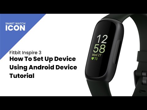 Fitbit Inspire 3 : How To Set Up Device Using Android Phone Tutorial