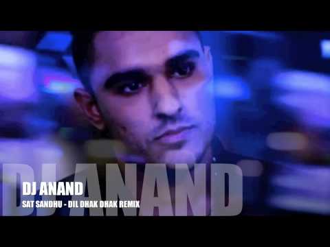 Dj Anand - Dil dhak dhak