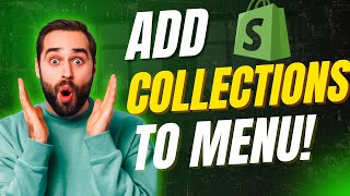 How to Add Collection List Page to Shopify Main Navigation Menu (2026 Tutorial)
