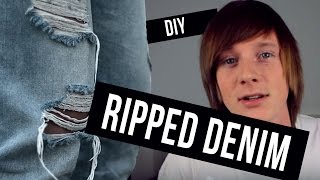 DIY: HOW TO MAKE RIPPED OR DISTRESSED JEANS
