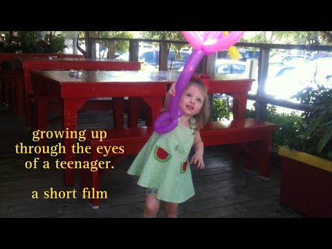 Growing Up Through the Eyes of a Teenager (a short film)