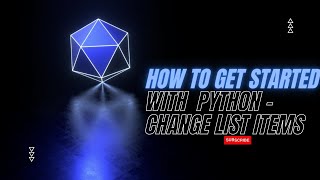 How to Get Started with Python Change List Items - Guide to Beginners