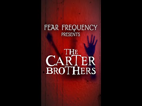 The Carter Brothers | Fear Frequency #shorts