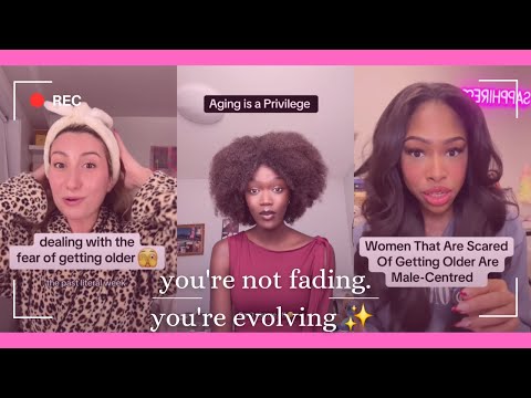 why women should look forward to aging (yes, really) ✨