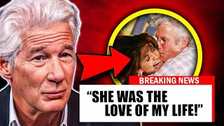 AT 74 RICHARD GERE REVEALS SHE WAS THE LOVE OF HIS LIFE!