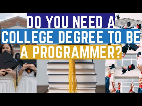 Do You Need to Get a Degree to Become a Programmer?