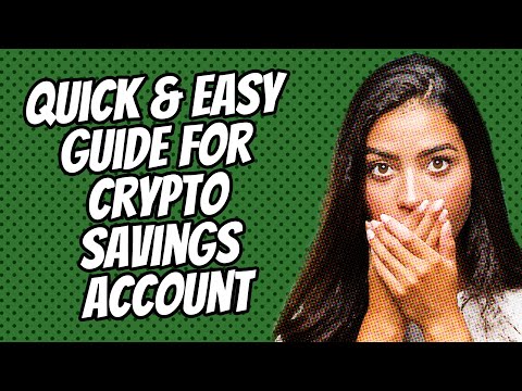Complete Guide - How To Create a Crypto Savings Account!