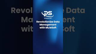 Data Management Solutions With MuleSoft | ProwessSoft