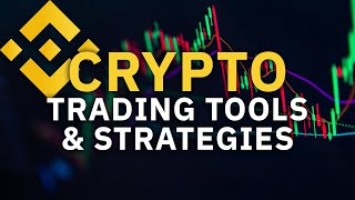 Crypto Trading Tools & Strategies - Introduction