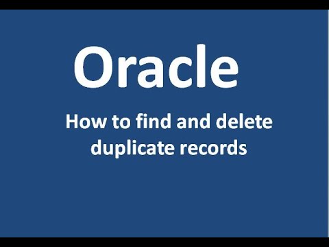 Oracle | How to Find and Delete Duplicate Records in Oracle