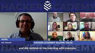 Hacker Academy Alumni Talks | Fatih, SOC Analyst