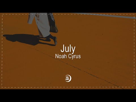 Noah Cyrus - July (Español)