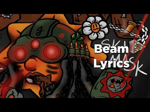 Lil Gnar & Ski Mask The Slump God - Beam (Lyrics)