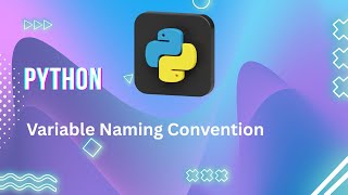 variable naming convention | Episode - 4