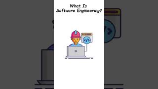 What Is Software Engineering ?