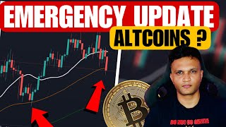 URGENT MARKET UPDATE || BITCOIN & ALTCOINS
