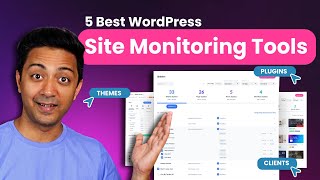 5 Best WordPress Site Monitoring Tools in 2025
