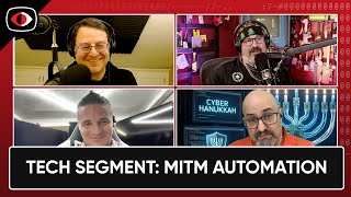 Tech Segment: MITM Automation + Security News - Josh Bressers - PSW #904