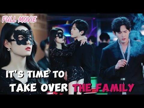 It's time to take over the family【FULL】Sleep with his bro and watch the mistress lose it! #cdrama