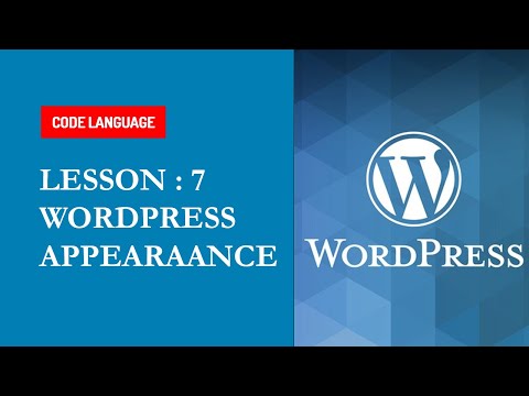 Lesson #7 : WordPress Appearance