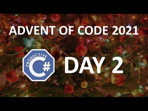 Advent of Code 2021 - Day 2 Solution in C#