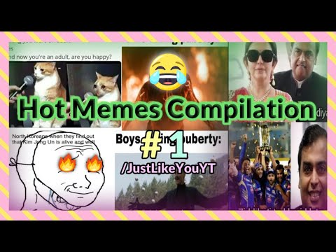Hot Memes Compilation 😃 - #1
