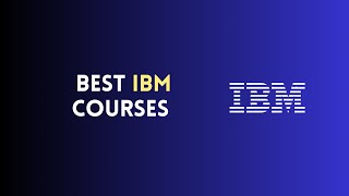 ⭐ BEST IBM COURSES - WITH CERTIFICATES ⭐
