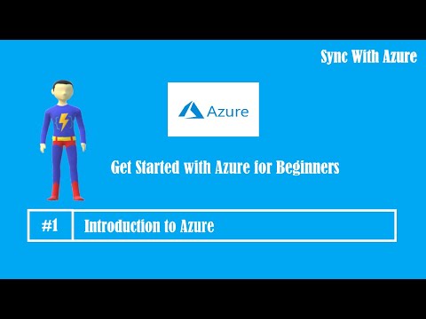 Part 1:  Get Started with Azure for beginners