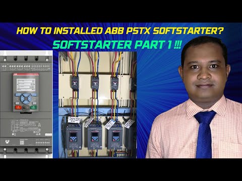 How To Installed ABB PSTX Softstarter? Softstarter Part 1 !!!