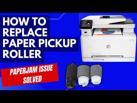 HP LASERJET PRINTER PICKUP ROLLER REPLACEMENT|SOLVED PAPER JAM/PAPER  NOT PICKING ISSUE|M277/281/283