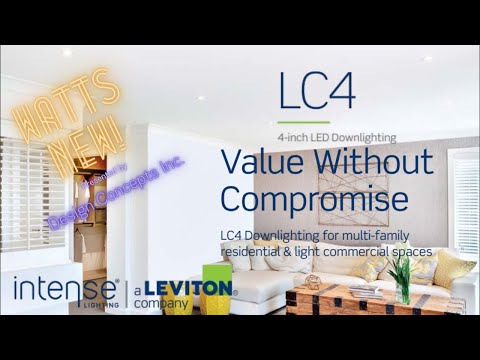 WATTS NEW! LC4 from Intense Lighting