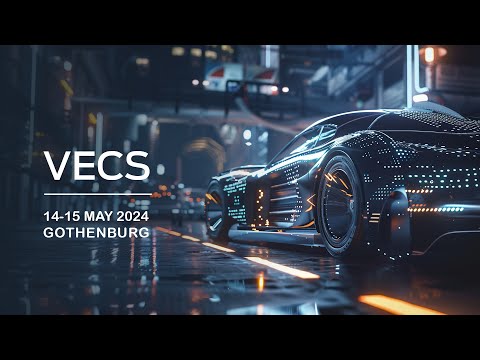 VECS 2024 - 14-15 May Gothenburg, Sweden #vecs