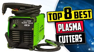 Best Plasma Cutter | Top 8 Plasma Cutter Reviews [Buying Guide 2025]