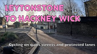 🚲 The easy way to cycle from Leytonstone to Hackney Wick without traffic
