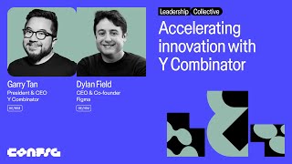 Config 2025: Accelerating innovation: Y Combinator with Garry Tan & Dylan Field