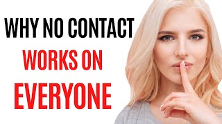 7 Reasons Why The No Contact Rule Works On Everyone