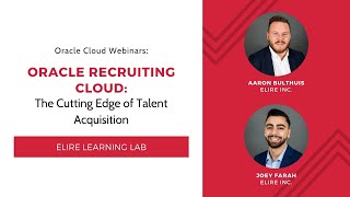 Oracle Recruiting Cloud – The Cutting Edge of Talent Acquisition