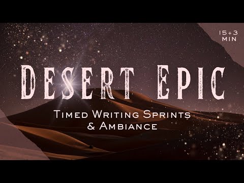 Epic writing sprints ✍ Fantasy desert empire