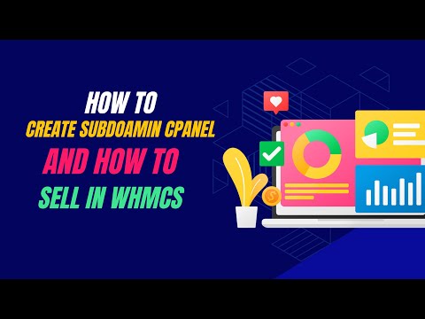 How to Create a cPanel for Subdomains & Fix Crazy Site's Selling Problem in WHMCS | Full Setup 2024