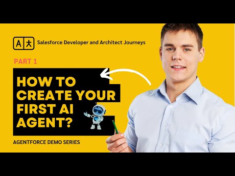 Agentforce : Salesforce Agentforce Demo  (Create your first AI Agent from Scratch) - Part 1