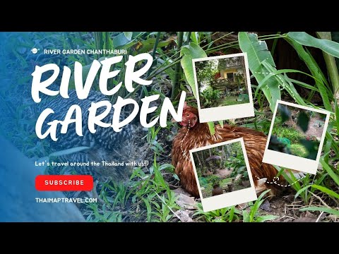 River Garden Chanthaburi (ริเวอร์ การ์เด้น จันทบุรี)
