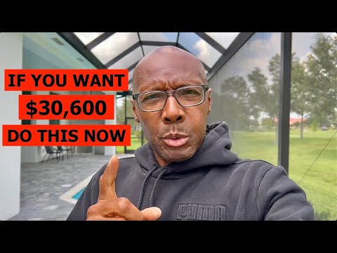 IF YOU WANT $30,600 | DO THIS NOW