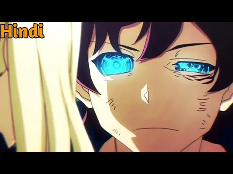 Weak Boy Got The Power Of God's Eye and Became Overpowered(01). in Hindi