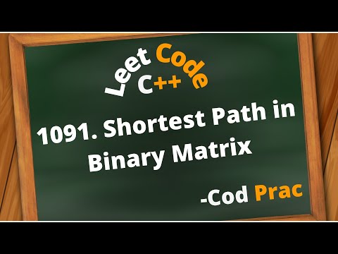 1091. Shortest Path in Binary Matrix | Leetcode | Hindi | C++