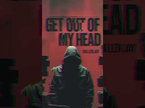 Get Out Of My Head #FallenJay #alternativerock #electronicrock #numetal #rock #music #song