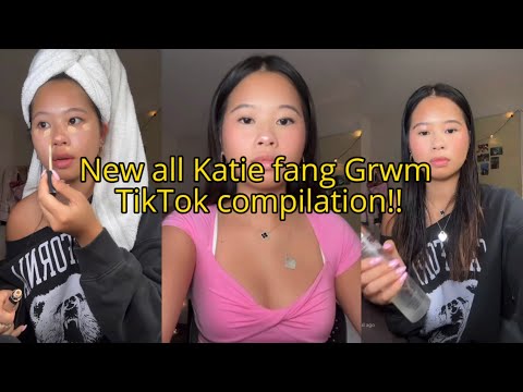 New all Katie fang Grwm compilation!!#compilation #tiktok #grwm #new #katiefang #latest #trending