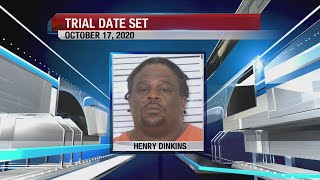 Henry Dinkins trial date set